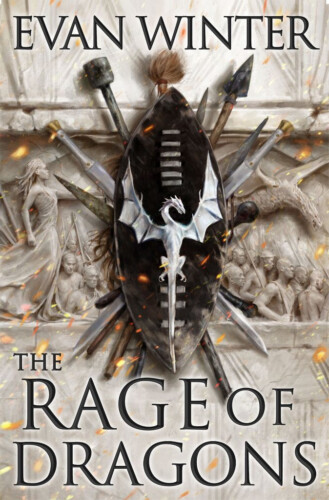 The Rage Of Dragons by Evan Winter