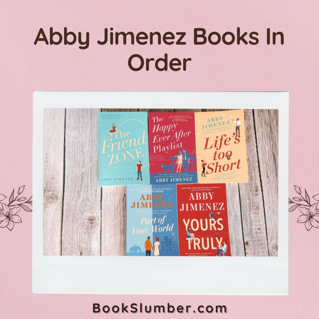 Abby Jimenez Books In Order