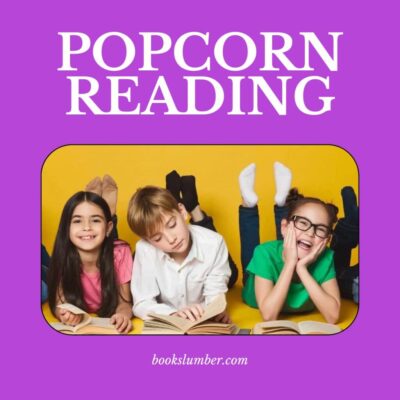 What is Popcorn Reading? (And The Better Classroom Strategies To Try)